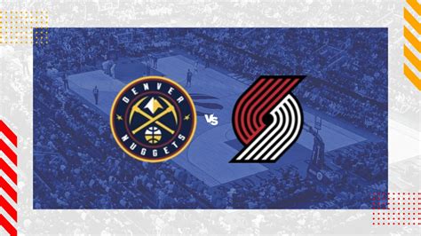 denver vs portland prediction|nuggets trail blazers prediction.